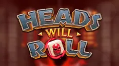 Heads Will Roll